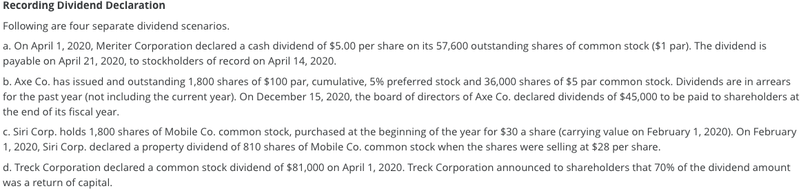 Solved Recording Dividend Declaration Following Are Four | Chegg.com