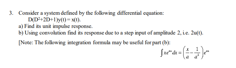 Solved 3. Consider a system defined by the following | Chegg.com