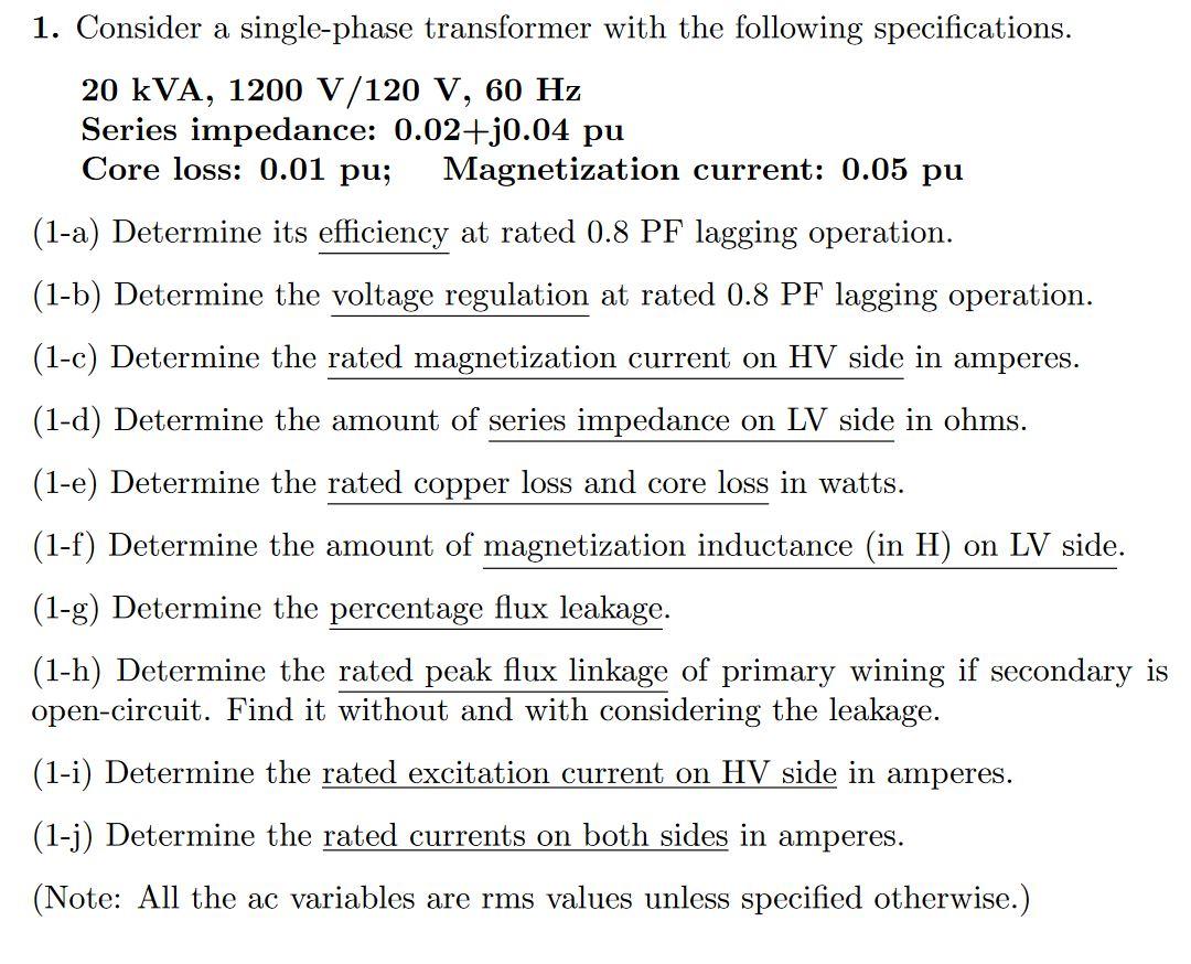 Solved 1. Consider A Single-phase Transformer With The | Chegg.com