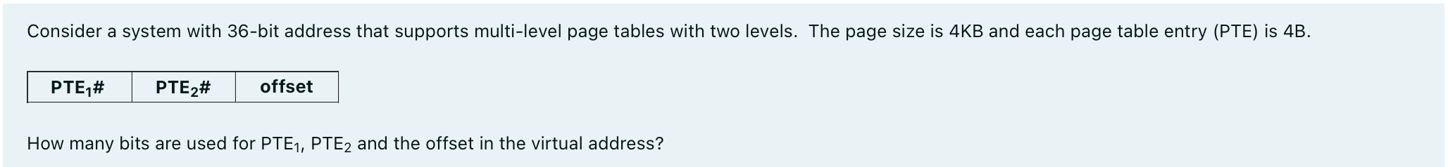 Solved Consider a system with 36-bit address that supports | Chegg.com