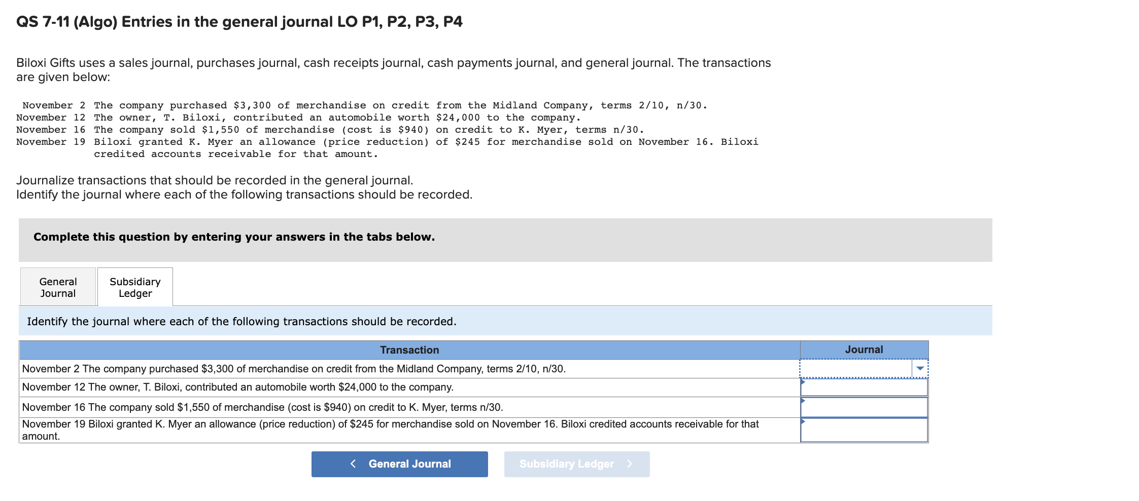 Solved QS 7-11 (Algo) Entries in the general journal LO P1 