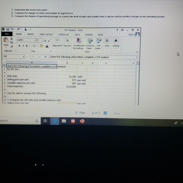 Solved 1. Determine The Break Even Point 2 Compute The | Chegg.com