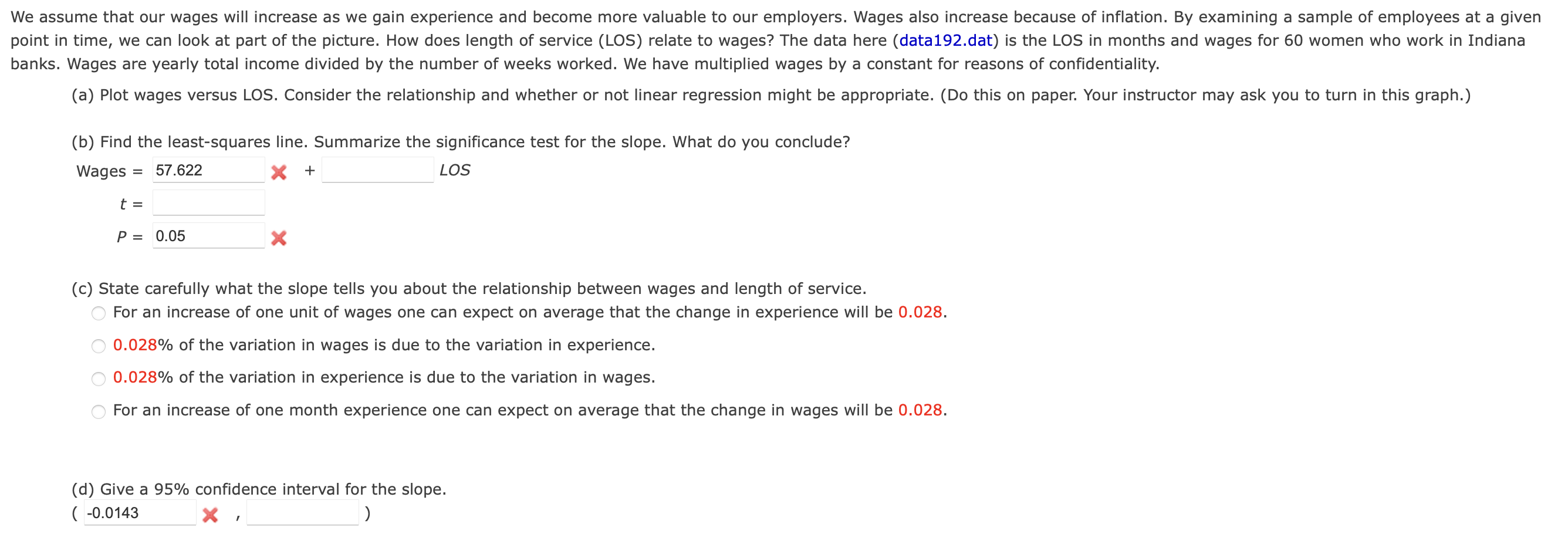 We assume that our wages will increase as we gain | Chegg.com