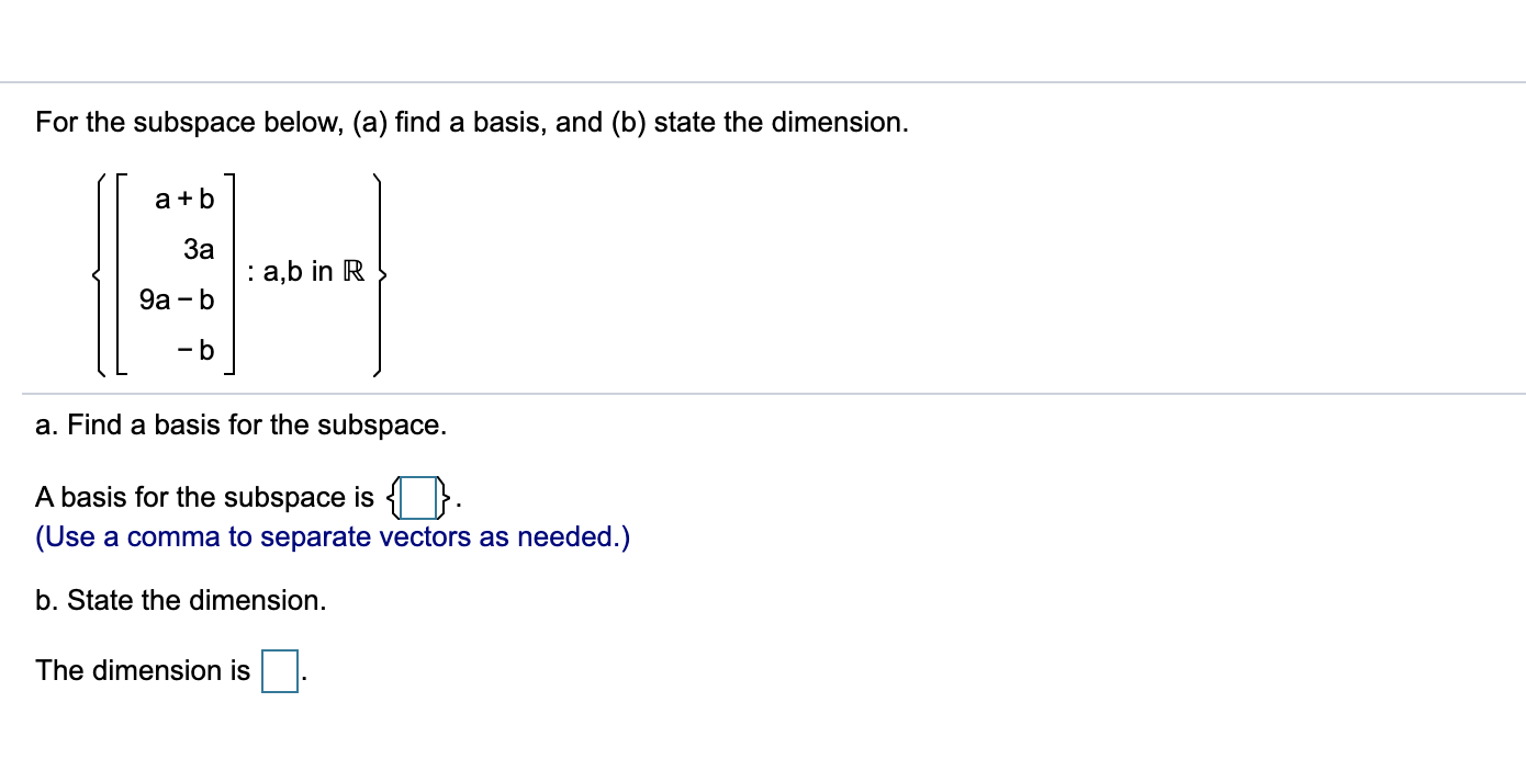 Solved For The Subspace Below, (a) Find A Basis, And (b) | Chegg.com