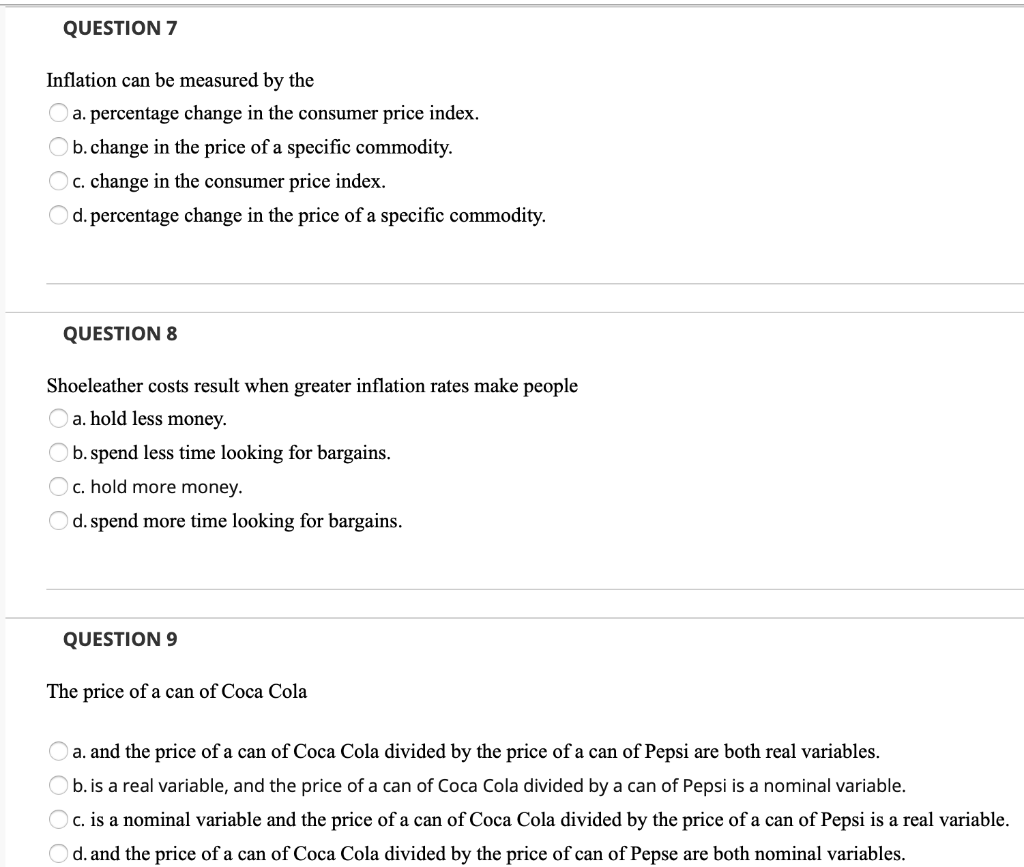 Solved QUESTION 7 Inflation can be measured by the a.