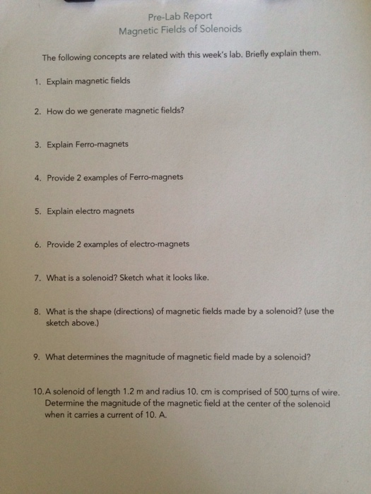 Solved PreLab Report Fields of Solenoids The