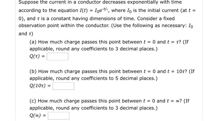 Solved Suppose the current in a conductor decreases | Chegg.com