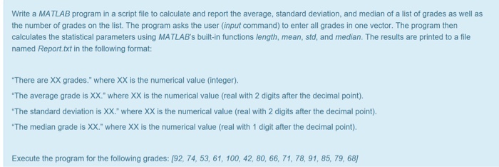 Write a MATLAB program in a script file to calculate | Chegg.com