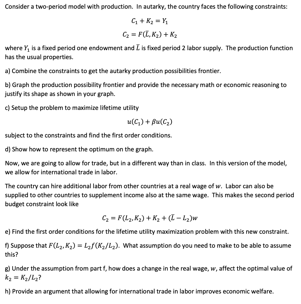 Solved Consider a two-period model with production. In | Chegg.com