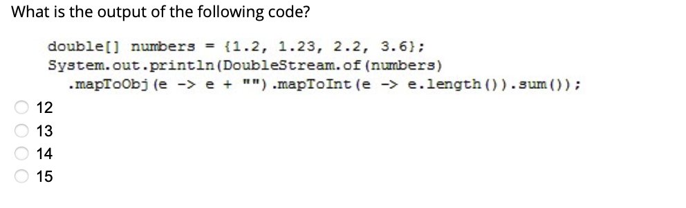 Solved What is the output of the following code? double[] | Chegg.com