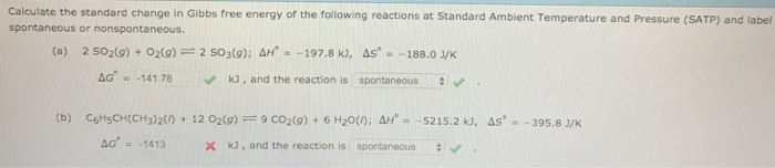 Solved Calculate the standard change in Gibbs free energy of | Chegg.com