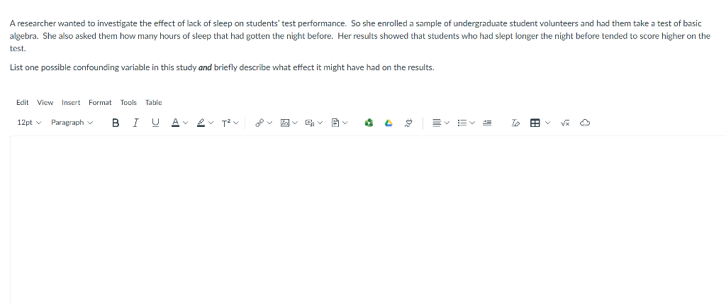 Solved A researcher wanted to investigate the effect of lack | Chegg.com