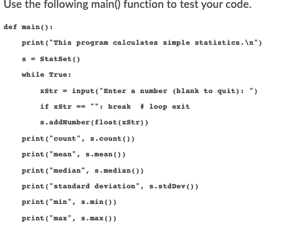 Solved 16. Create a class called StatSet that can be used to | Chegg.com