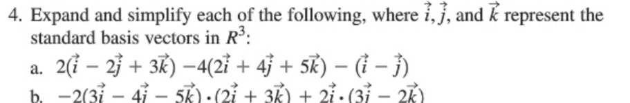 Solved 4. Expand and simplify each of the following, where | Chegg.com