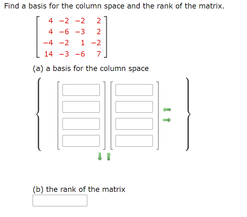 Solved Find a basis for the column space and the rank of the | Chegg.com