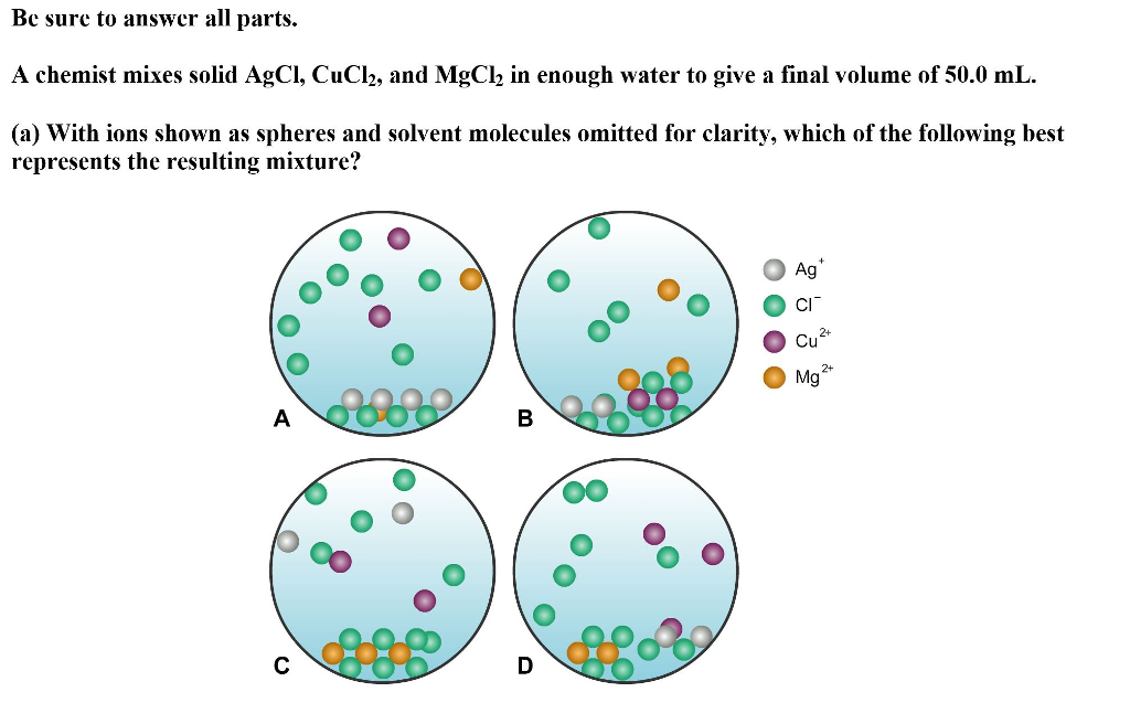 Solved Be Sure To Answer All Parts. A Chemist Mixes Solid | Chegg.com