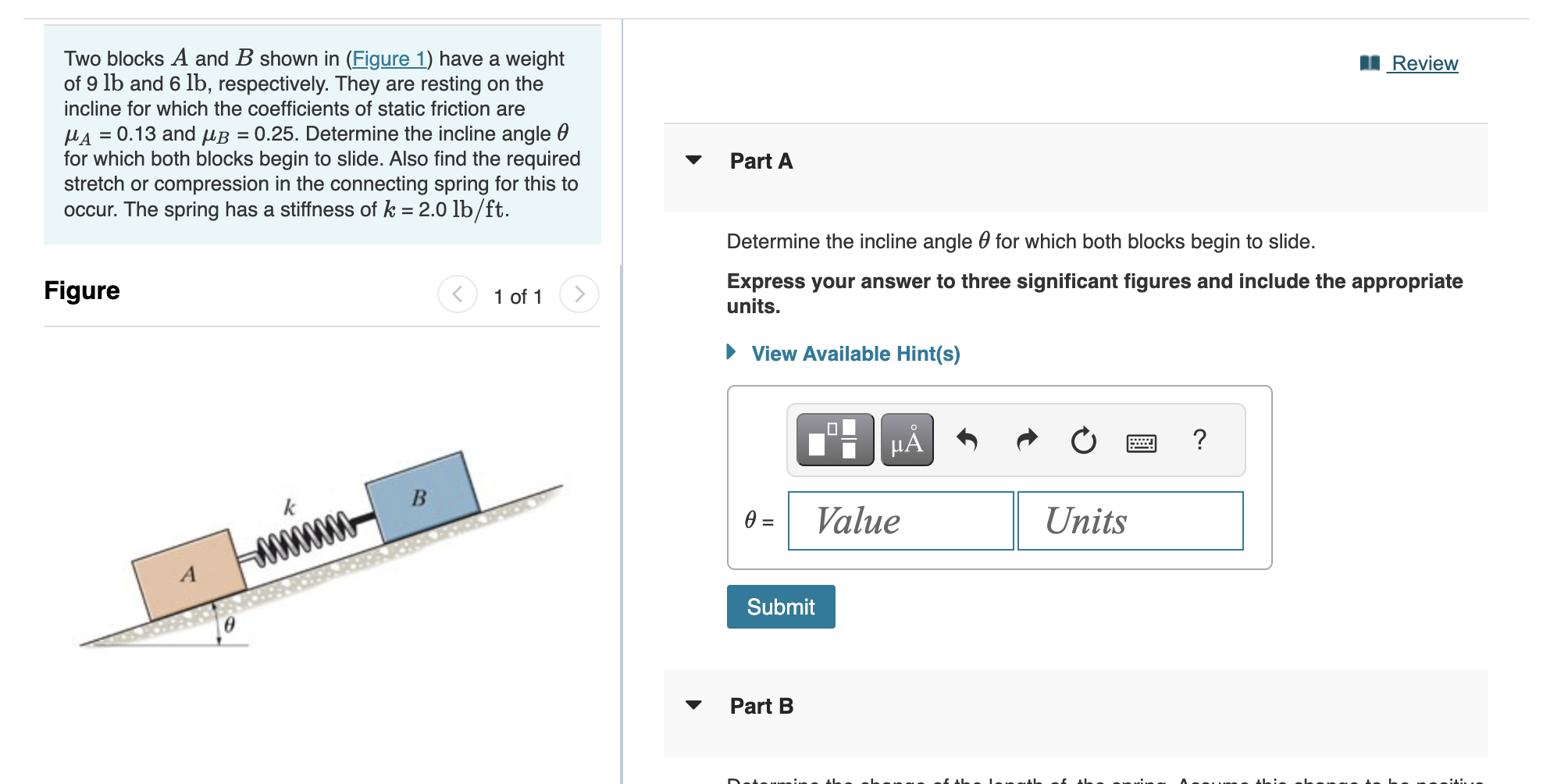 solved-two-blocks-a-and-b-shown-in-have-a-weight-of-9lb-and-chegg