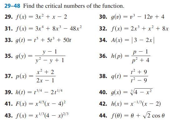 Solved 29−48 Find the critical numbers of the function. 29. | Chegg.com
