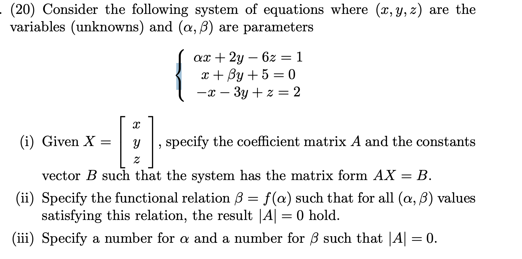 Solved (20) Consider the following system of equations where | Chegg.com