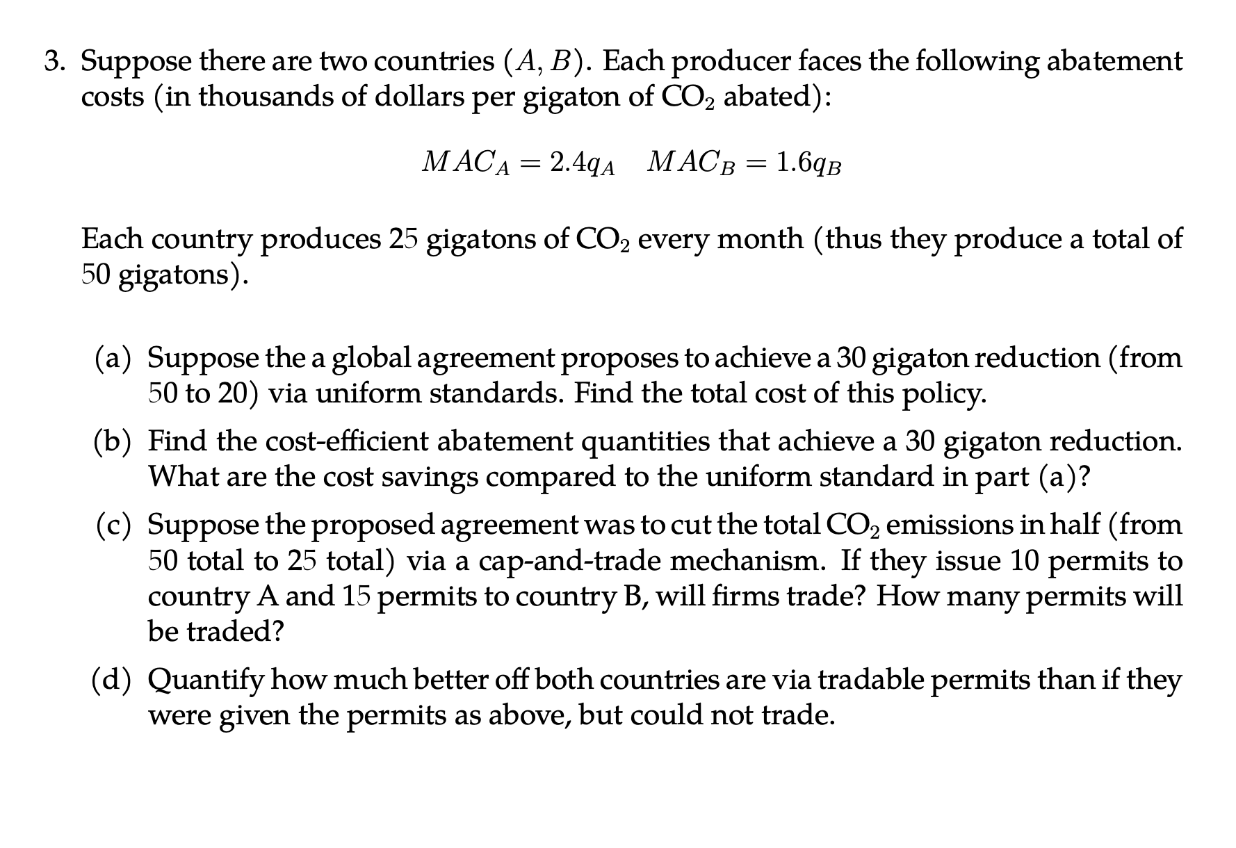 Solved Suppose There Are Two Countries (A,B). Each Producer | Chegg.com