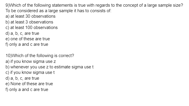 Solved 9)Which of the following statements is true with | Chegg.com