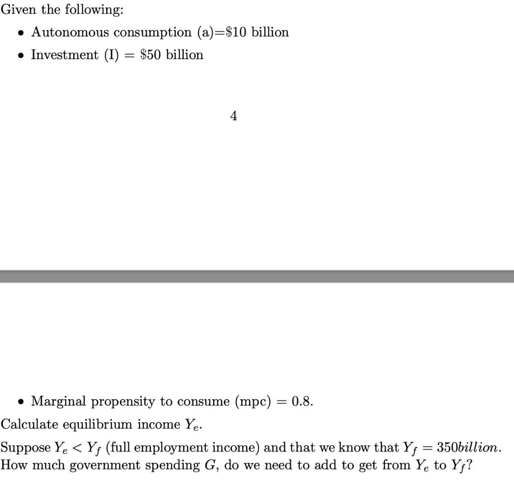 solved-given-the-following-autonomous-consumption-a-chegg