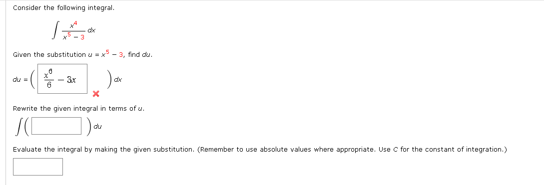 Solved Consider the following integral. dx Given the | Chegg.com