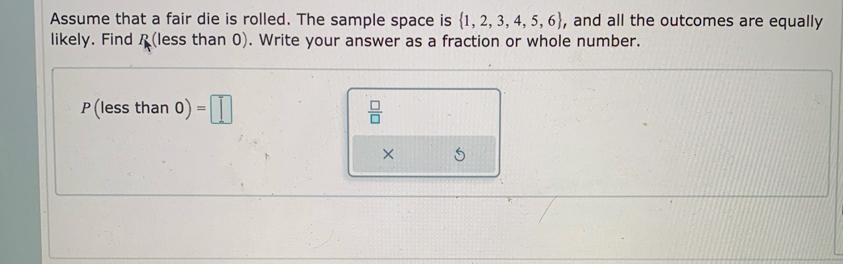 Solved Assume That A Fair Die Is Rolled The Sample Space Is 5680