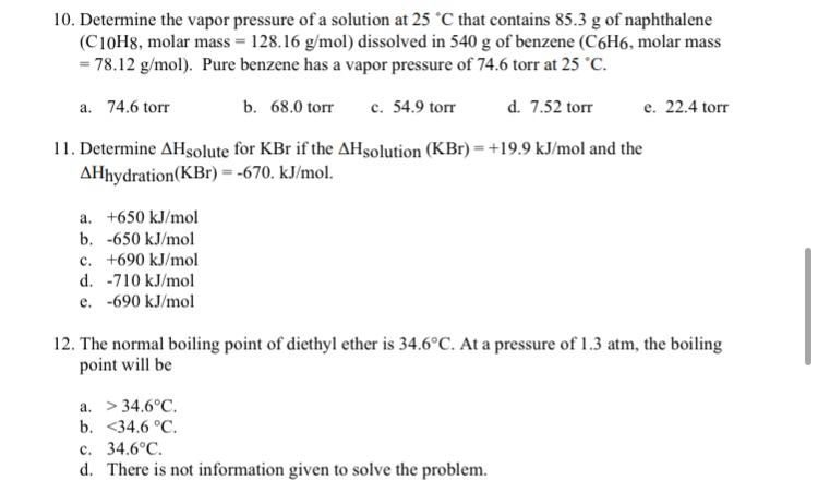 Solved 10. Determine The Vapor Pressure Of A Solution At | Chegg.com