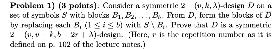 design to exist, the numbers r=k−1λ(v−1) and b must | Chegg.com