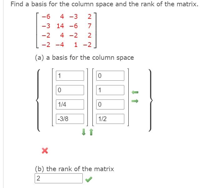Solved Find a basis for the column space and the rank of the | Chegg.com