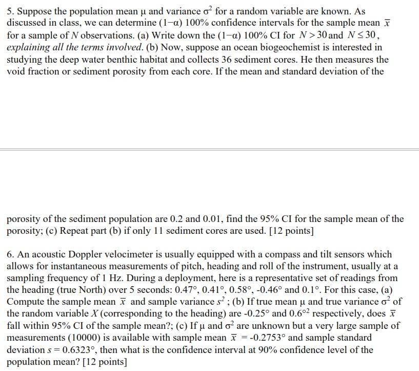Solved 5. Suppose the population mean u and variance o for a | Chegg.com