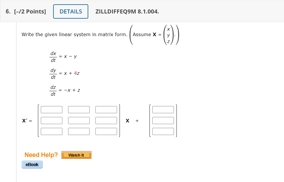 Solved Write the given linear system in matrix form. ( | Chegg.com