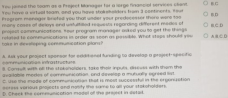 Solved B.C OBD You joined the team as a Project Manager for | Chegg.com