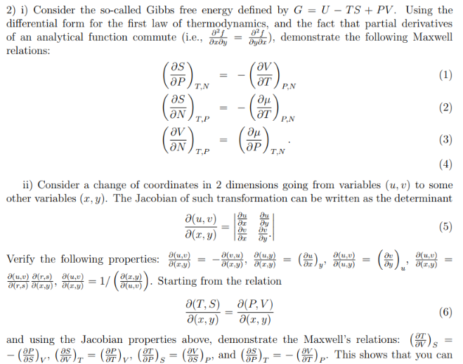 Solved 2) i) Consider the so-called Gibbs free energy | Chegg.com