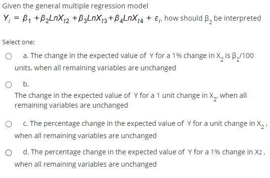 Solved Given the general multiple regression model Y; = By | Chegg.com