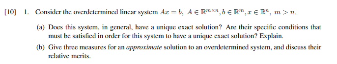 [10] 1. Consider the overdetermined linear system Ar | Chegg.com