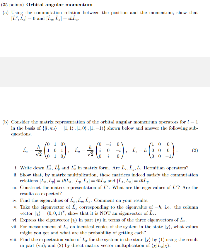 Solved ( 20 ﻿points) ﻿Orbital Angular Momentum ( ﻿l=1 ﻿case) | Chegg.com