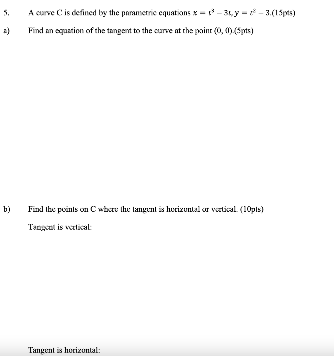 Solved A curve C is defined by the parametric equations )a) | Chegg.com
