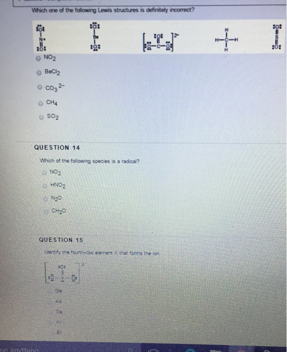 Solved Which one of the following Lewis structures is Chegg