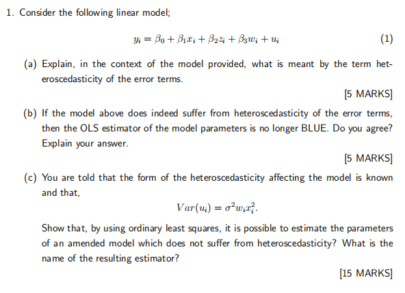 Solved 1. Consider The Following Linear Model; Yi Bo + B₁xi | Chegg.com