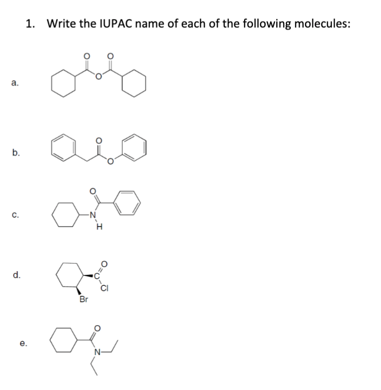 Solved 1. Write The IUPAC Name Of Each Of The Following | Chegg.com