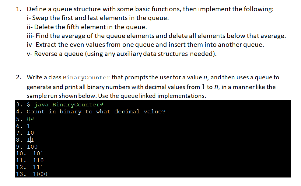 1. Define a queue structure with some basic | Chegg.com