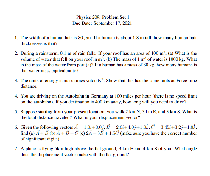 Solved Physics 209: Problem Set 1 Due Date: September 17, | Chegg.com