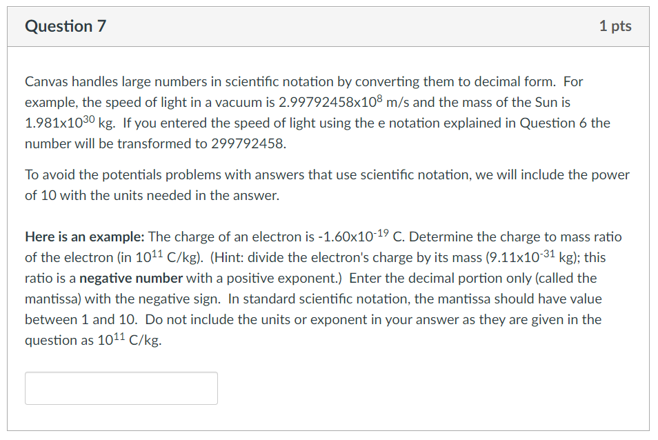 Solved Question 7 1 pts Canvas handles large numbers in | Chegg.com