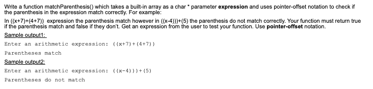 Solved Write a function matchParenthesis() which takes a | Chegg.com