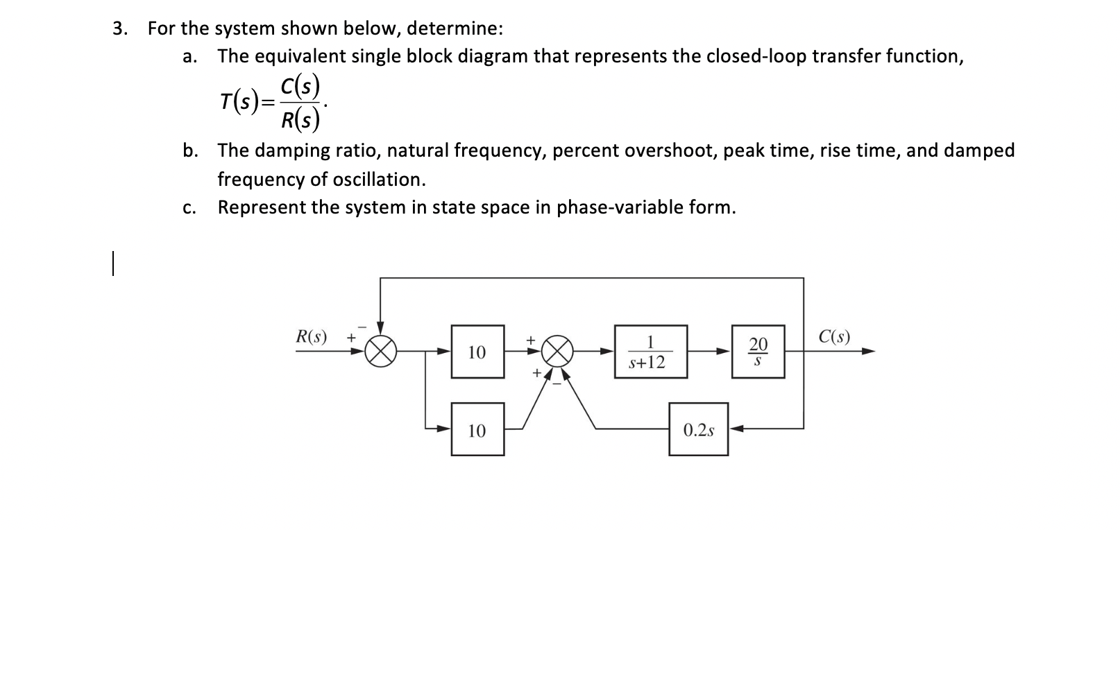 Solved 3. For The System Shown Below, Determine: A. The | Chegg.com