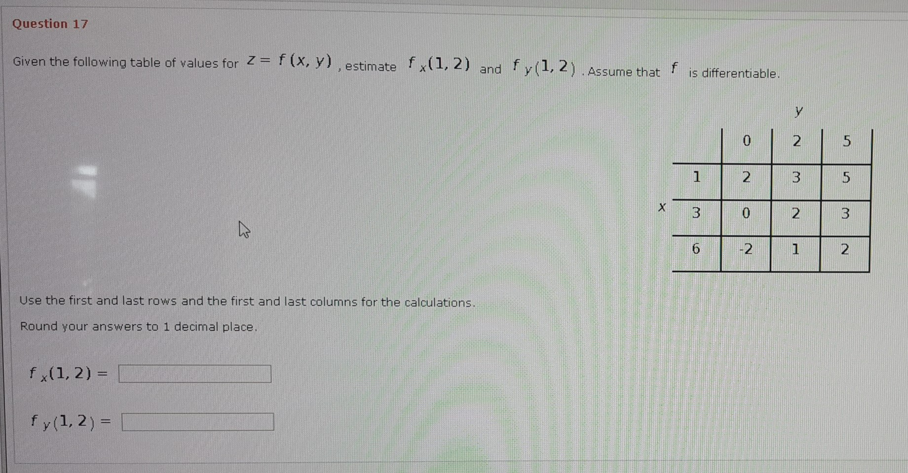 Solved Question 17 Given The Following Table Of Values For Chegg Com