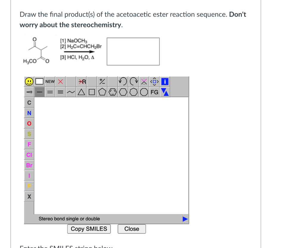 Solved Draw The Final Products Of The Acetoacetic Ester 4181