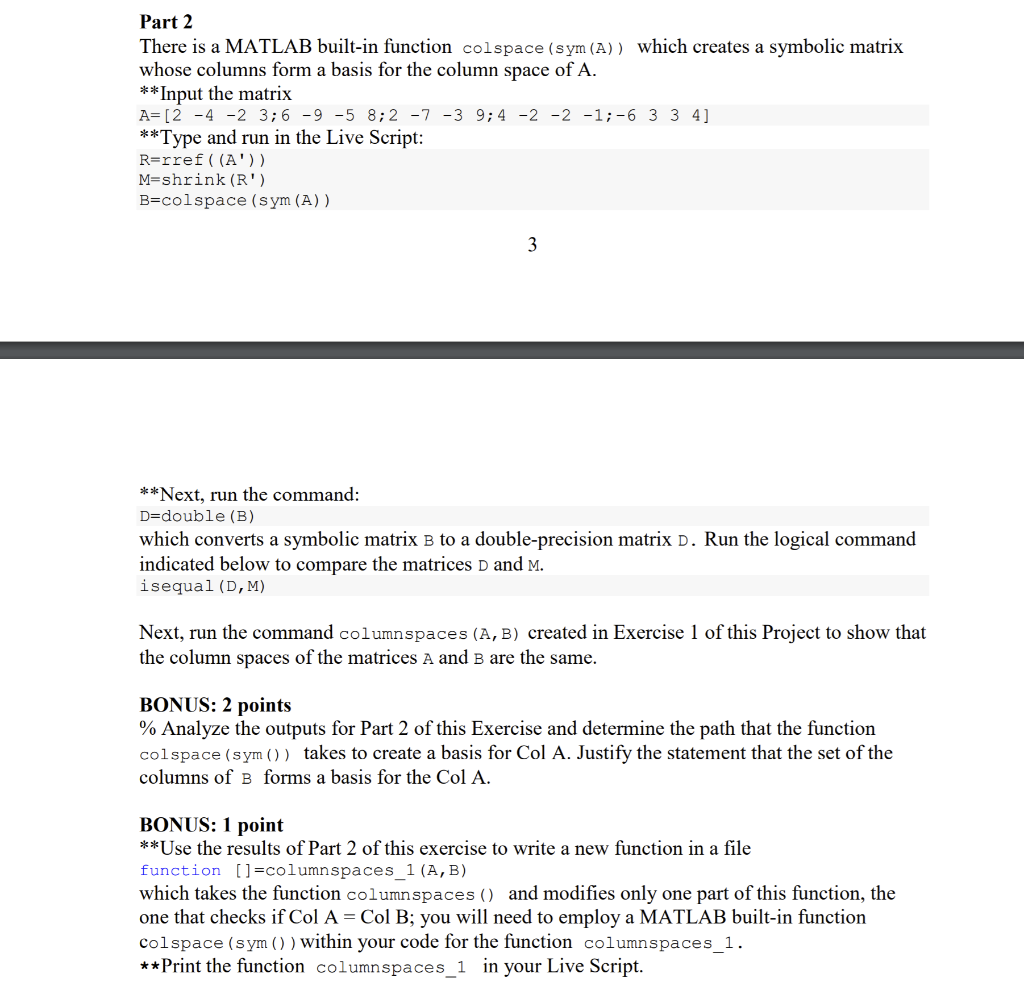 In this exercise, you will create a basis for the Col | Chegg.com